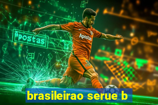 brasileirao serue b